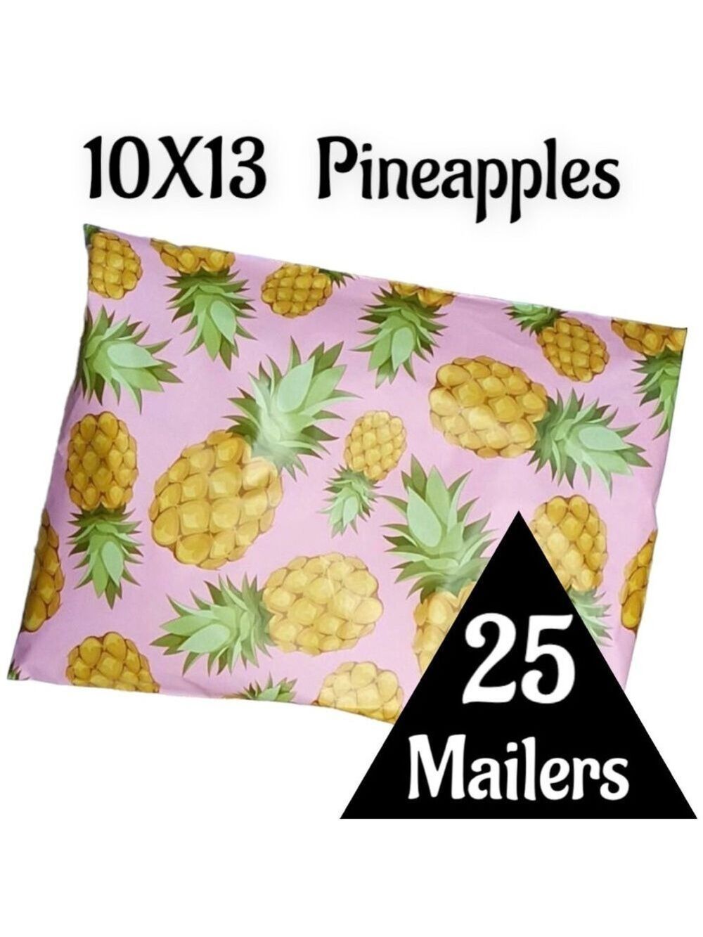 25 10X13 Poly Mailers Pineapple PRICE IS FIRM - Picture 6 of 15